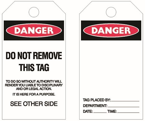 Order In - PROSAFE Tag - Danger - Do Not Remove/ Placed by - Poly - 70mm x 130mm - Pack of 24