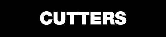 Cutters