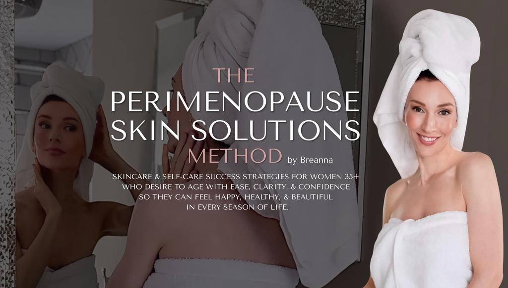 Perimenopause Skin Solutions