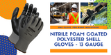 Looking For A Nitrile Foam Coated Work Glove? 