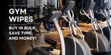 5 Reasons to Purchase Bulk Gym Wipes for Your Fitness Facility