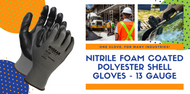 Looking For A Nitrile Foam Coated Work Glove? 