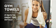 Things to Consider When Buying Gym Towels For Your Facility