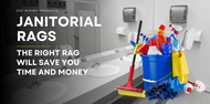 How Do I Choose the Best Cleaning Rags for My Janitorial Needs?