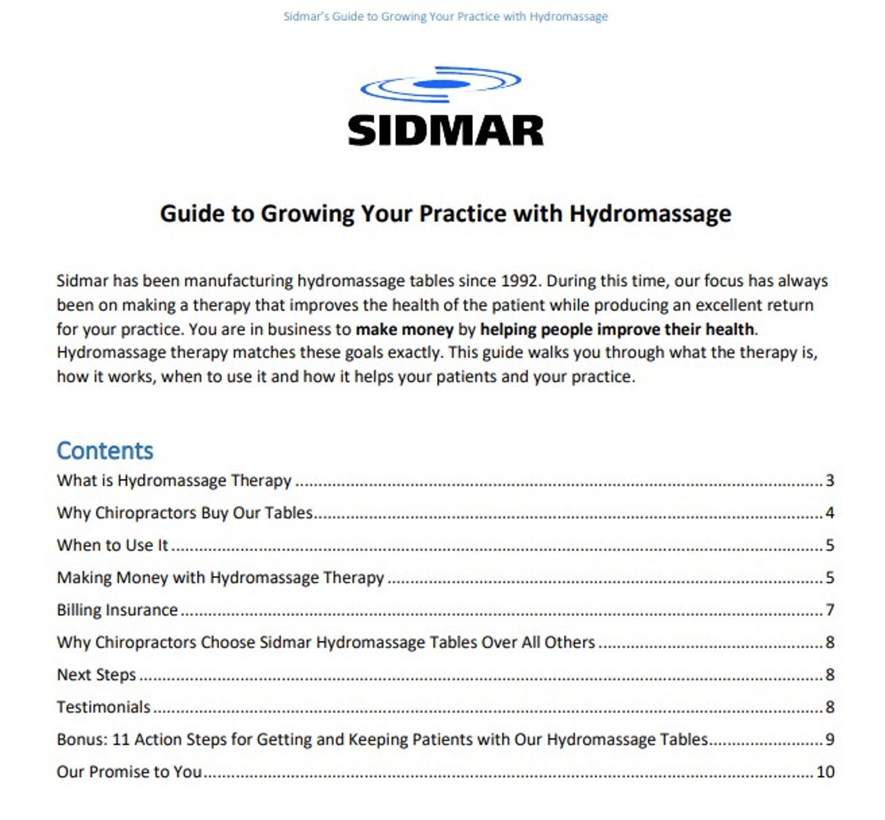 Looking for a Sidmar Guide to Growing Your practice with a Hydromassage Table, Free  Sidmar Guide to Growing Your practice with a Hydromassage Table, Guide to Growing Your practice with a Hydromassage Table, Free download of  Sidmar Guide to Growing Your practice with a Hydromassage Table?