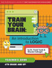 Train Your Brain: An Introduction to Logic (6-8th Grade) - TEACHER Guide 