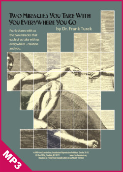 Two Miracles You Take With You Everywhere You Go (MP3)