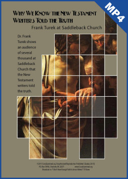 Why We Know the New Testament Writers Told the Truth (mp4 Download)