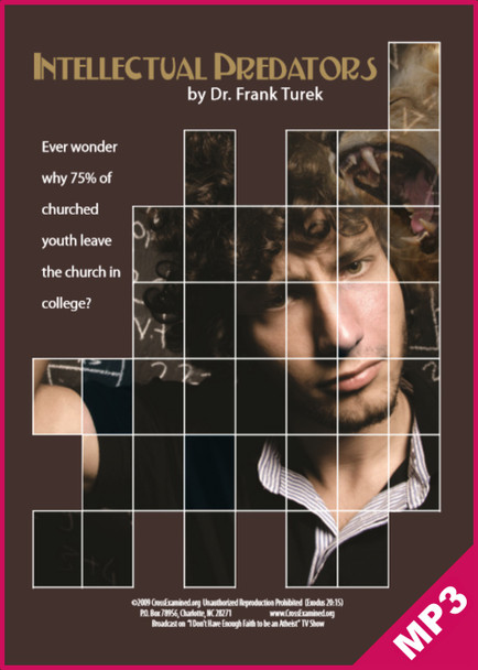Intellectual Predators:  How Professors Prey on Christian Students (MP3)