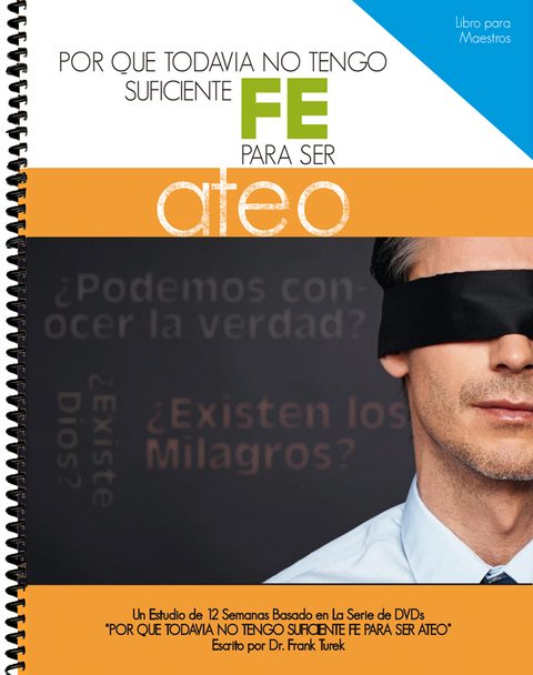 Manual de Trabajo del PROFESOR - ¿Por qué todavía no tengo suficiente fe para ser ateo?