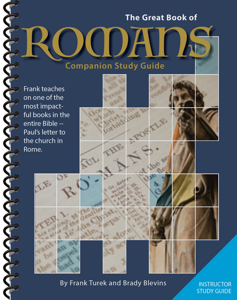 The Great Book of Romans - INSTRUCTOR Study Guide