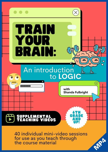 Train Your Brain: An Introduction to Logic Supplemental Videos - mp4 Video Download Complete Set