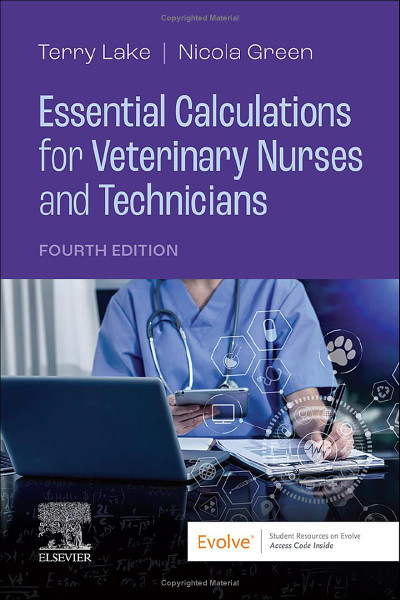 Essential Calculations for Veterinary Nurses & Technicians