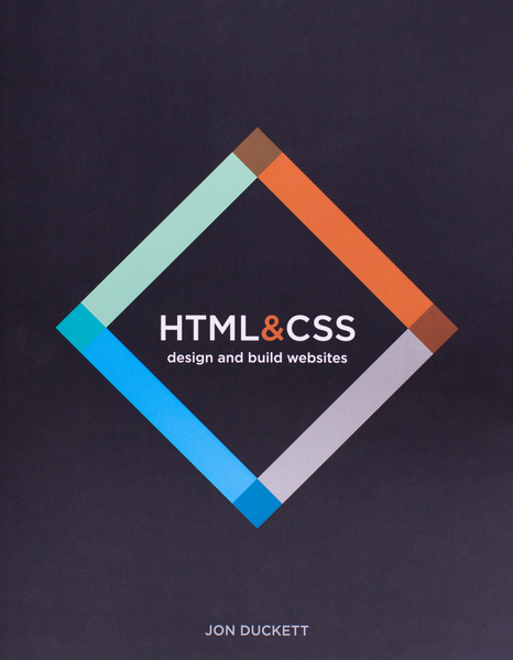 HTML and CSS: Design and Build