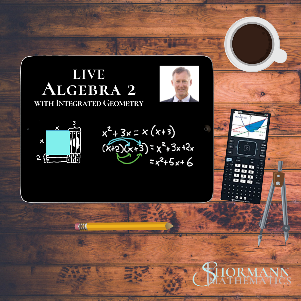 Math Live Class Current Students & Siblings Live Algebra 2 Class - Digital Interactive ...