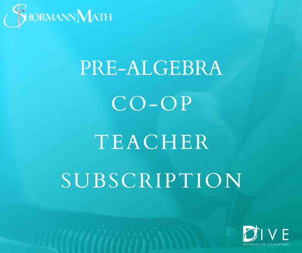 CO-OP Teacher: Shormann Pre-Algebra 12 Months Subscription 