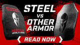 STEEL BODY ARMOR VS OTHER ARMOR TYPES