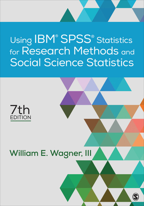 (PDF) Using IBM SPSS Statistics for Research Methods and Social Science Statistics 7th Edition (PDF) Using IBM SPSS Statistics for Research Methods and Social Science Statistics 7th Edition