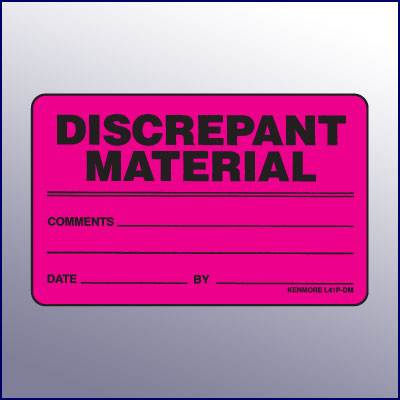 Discrepant Material Quality Assurance Label 4 x 3 - Kenmore Label & Tag