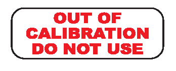 Out of Calibration Do Not Use Label 1/2 x 1-1/2 - Kenmore Label & Tag