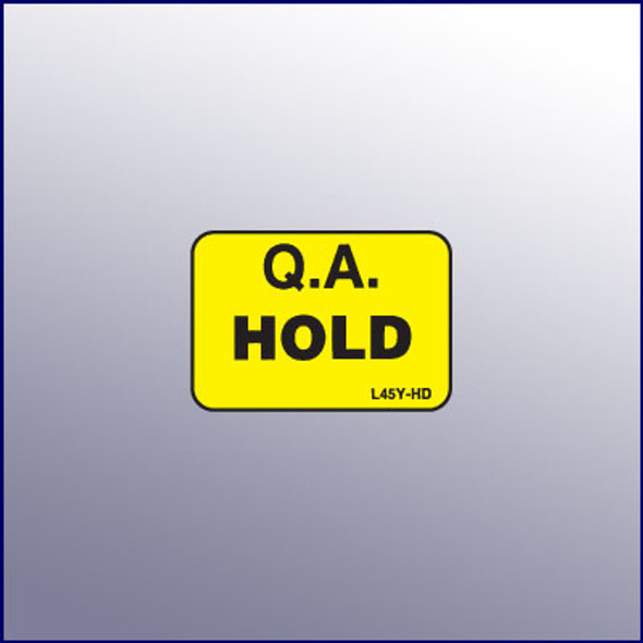 Hold Micro Quality Assurance Label