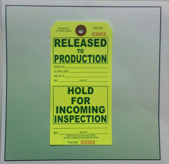 Released to Production/Hold for Incoming Inspection Tag-Modified