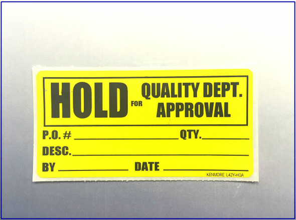 Hold for Quality Department Label 4 x 2