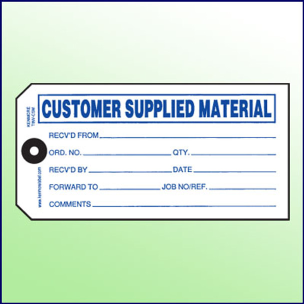 Customer Supplied Material Tag