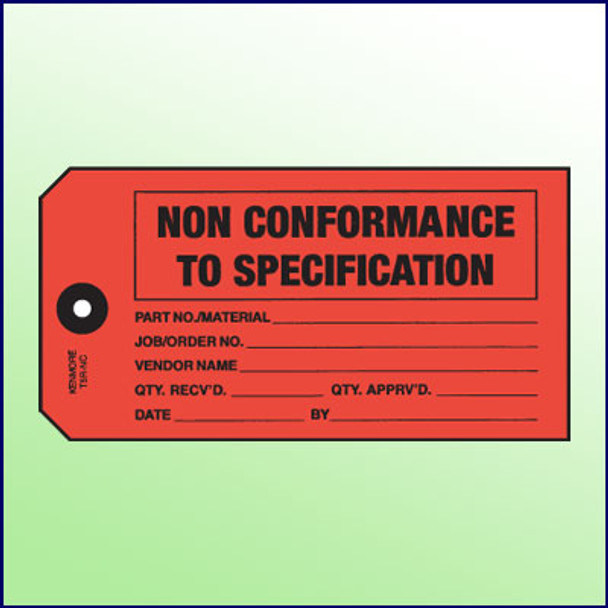 Non Conformance to Specification Tag - Size 5