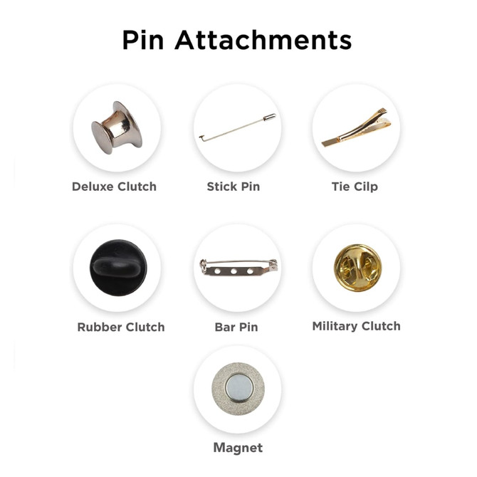 Various pin attachments displayed, including a deluxe clutch, stick pin, tie clip, rubber clutch, bar pin, military clutch, and magnet.
