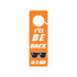 An orange acrylic door hanger with a circular cutout and a sunglasses graphic.