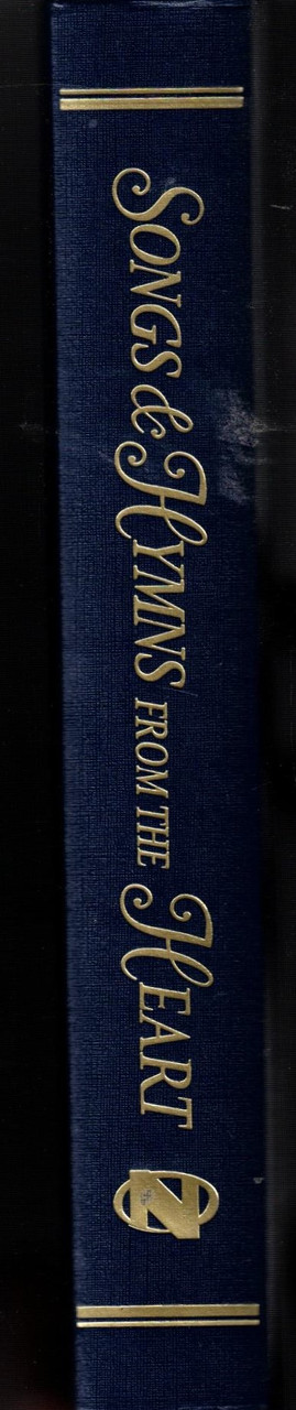 Songs & Hymns from the Heart (Blue) Hardback Hymnal - North Valley
