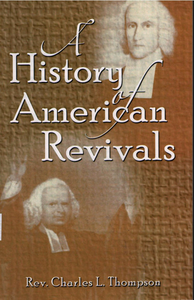 A History of American Revivals
