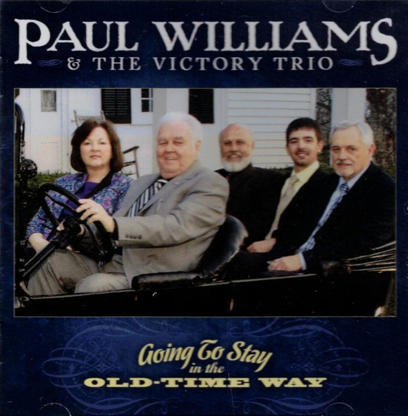 Going To Stay In The Old-Time Way (2012) CD