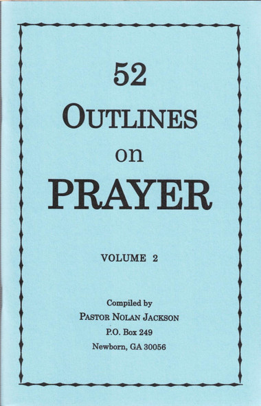 52 Outlines on Prayer Vol. 2