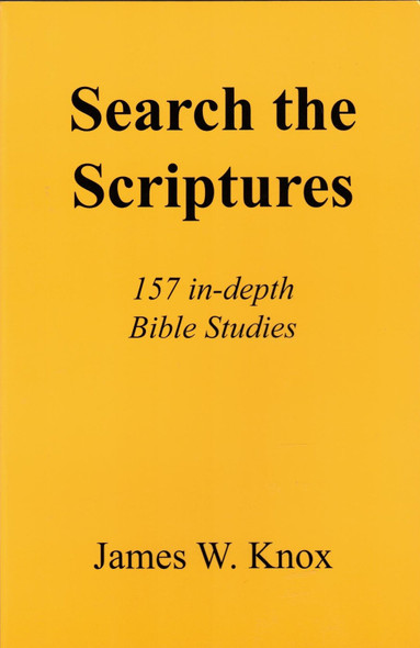 Search The Scriptures: 157 In-Depth Bible Studies