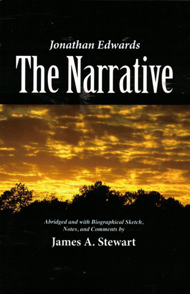Jonathan Edwards: The Narrative