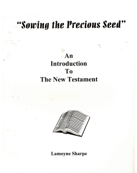 Sowing the Precious Seed