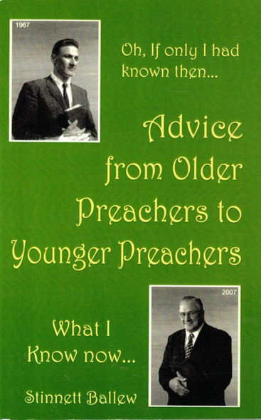 Advice from Older Preachers to Younger Preachers