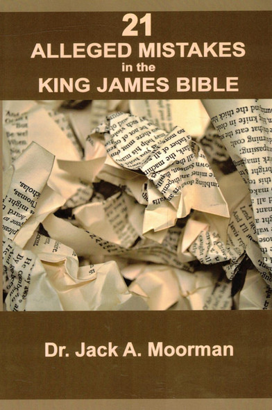 21 Alleged Mistakes in the King James Bible
