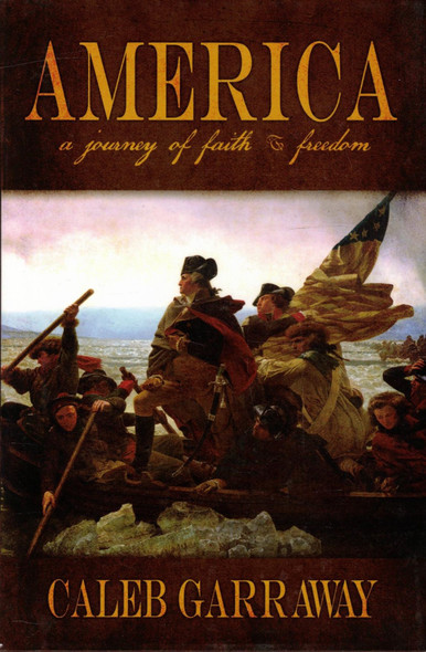 America: A Journey of Faith & Freedom
