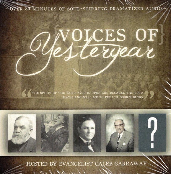 Voices of Yesteryear (Life Stories of Great Preachers) Audio CD