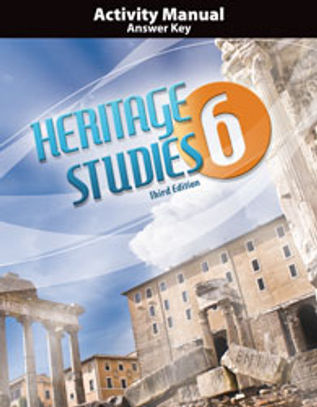 Heritage Studies 6 - Activity Manual Answer Key (3rd Edition)