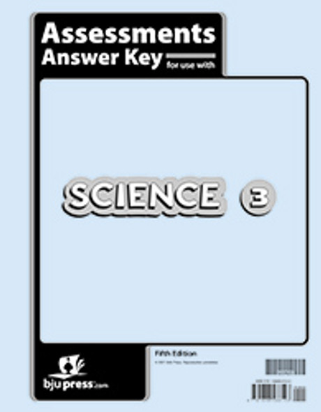 Science 3 - Assessments Answer Key (5th Edition)