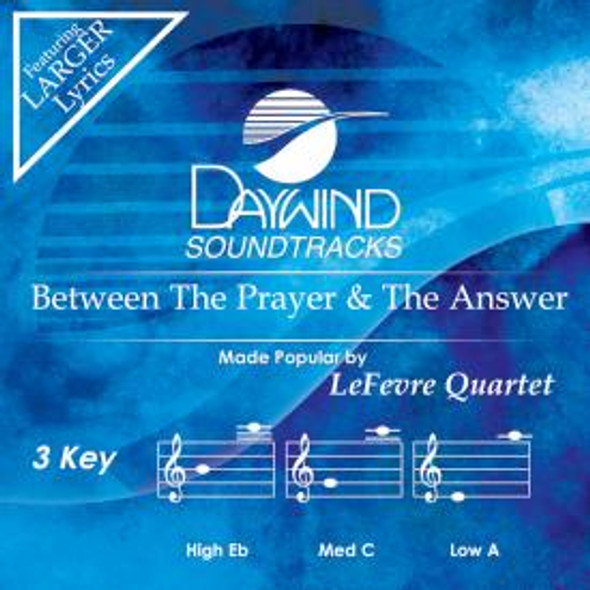 Between The Prayer And The Answer CD (Lefevre Quartet)