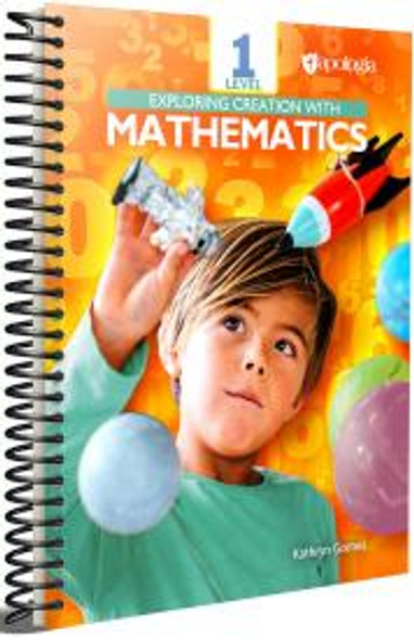 Exploring Creation with Mathematics: Level 1, Student Text