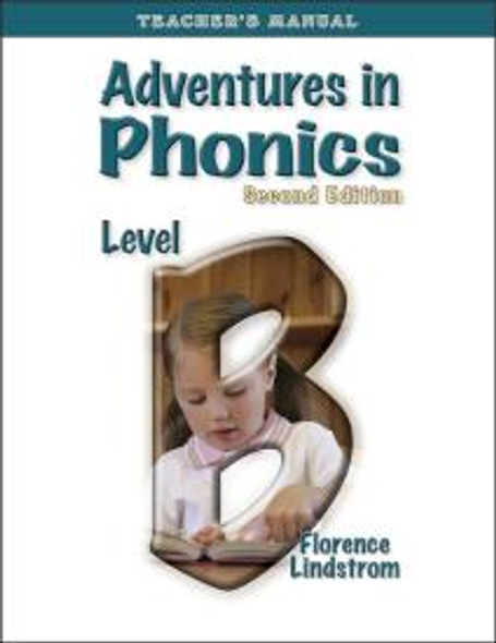 Adventures In Phonics Level B, Teacher's Manual (2nd edition)