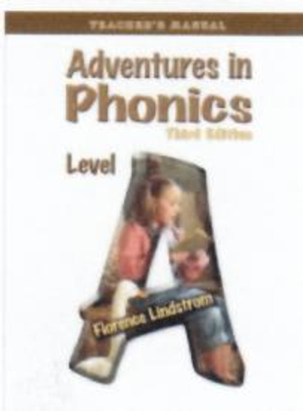 Adventures In Phonics Level A, Teacher's Manual (3rd edition)