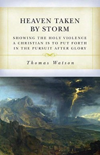Heaven Taken By Storm