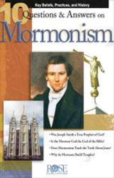 10 Questions And Answers On Mormonism Pamphlet